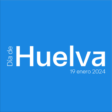 El día de Huelva